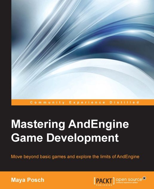 Mastering AndEngine Game Development