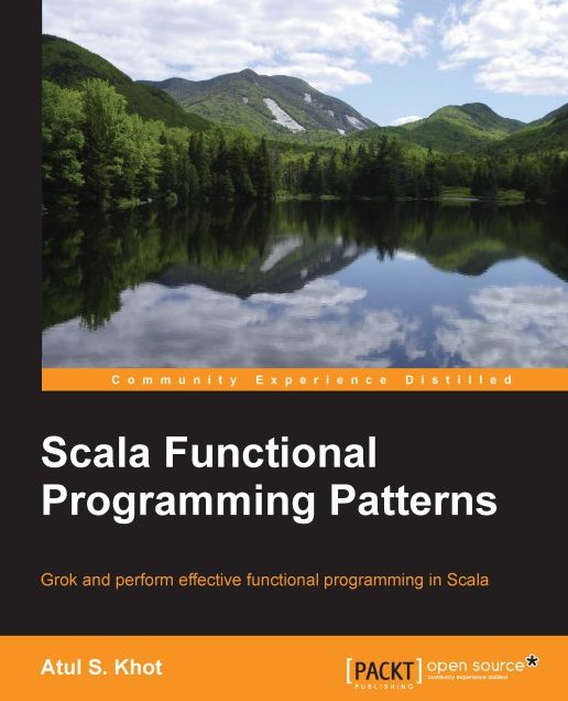 Scala Functional Programming Patterns