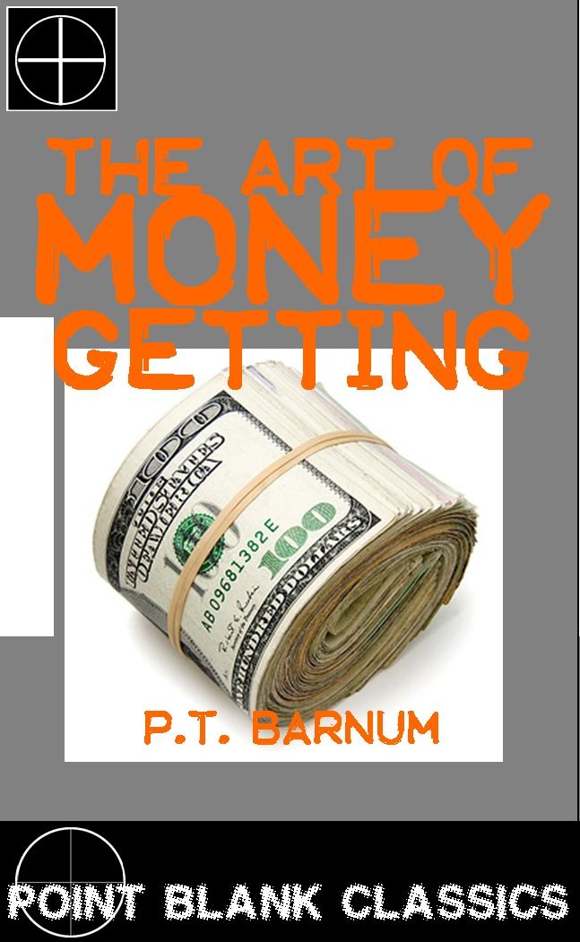 The Art of Money Getting