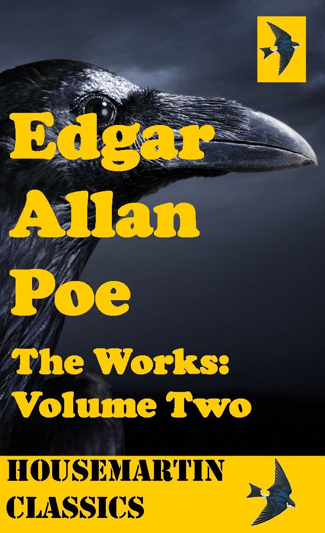 The Works of Edgar Allan Poe: Volume 2