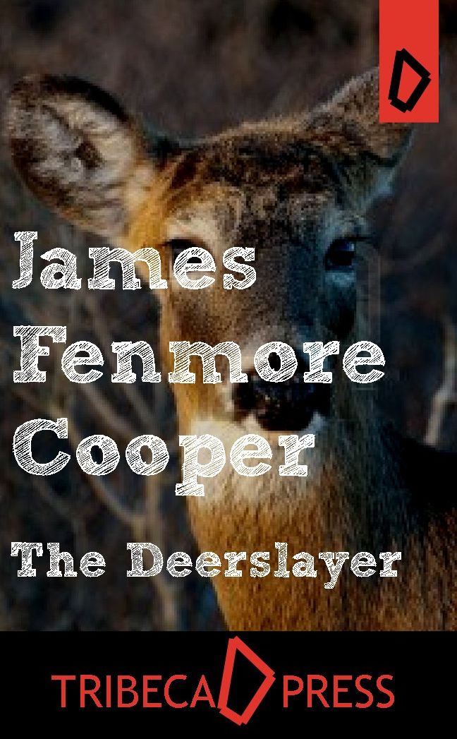 The Deerslayer
