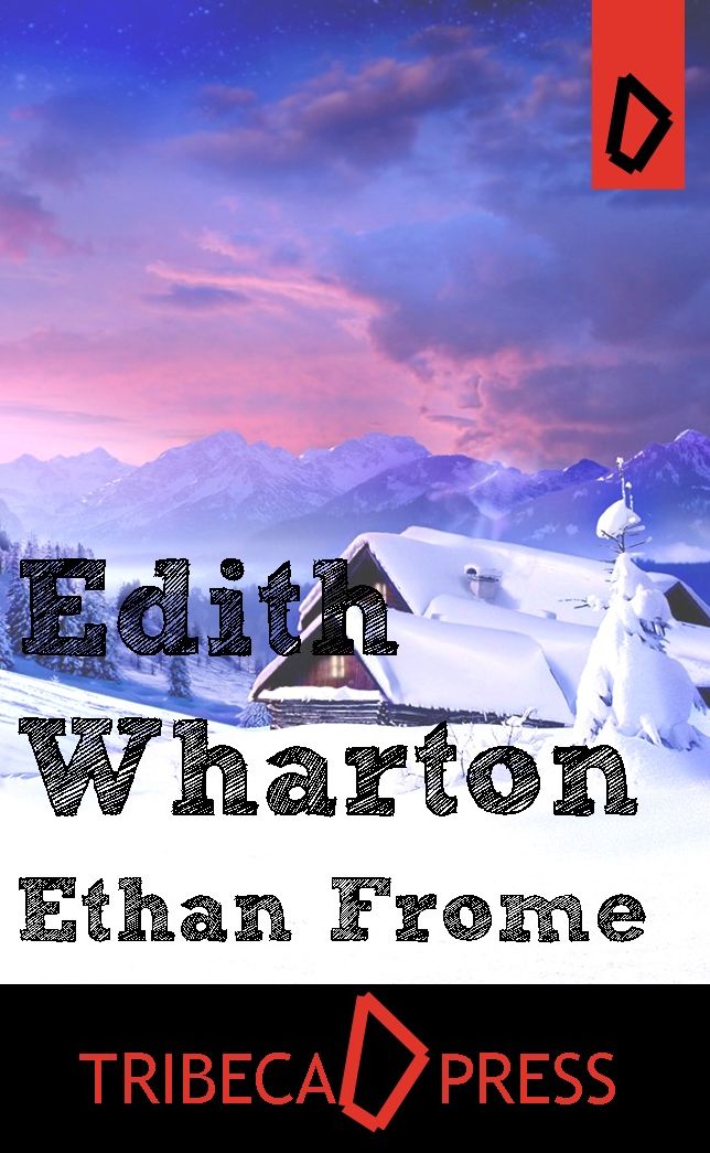 Ethan Frome