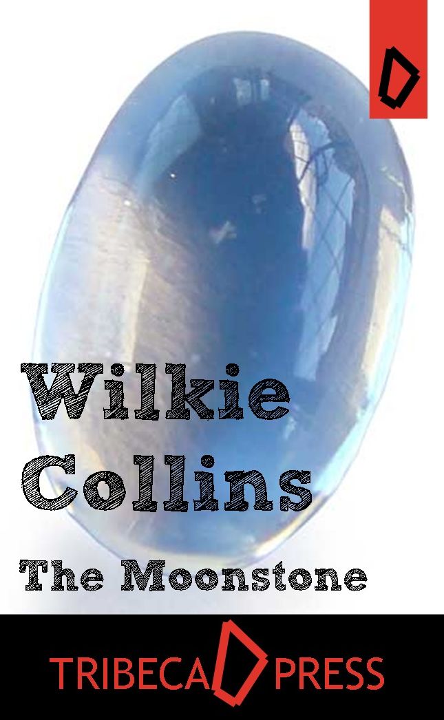 The Moonstone