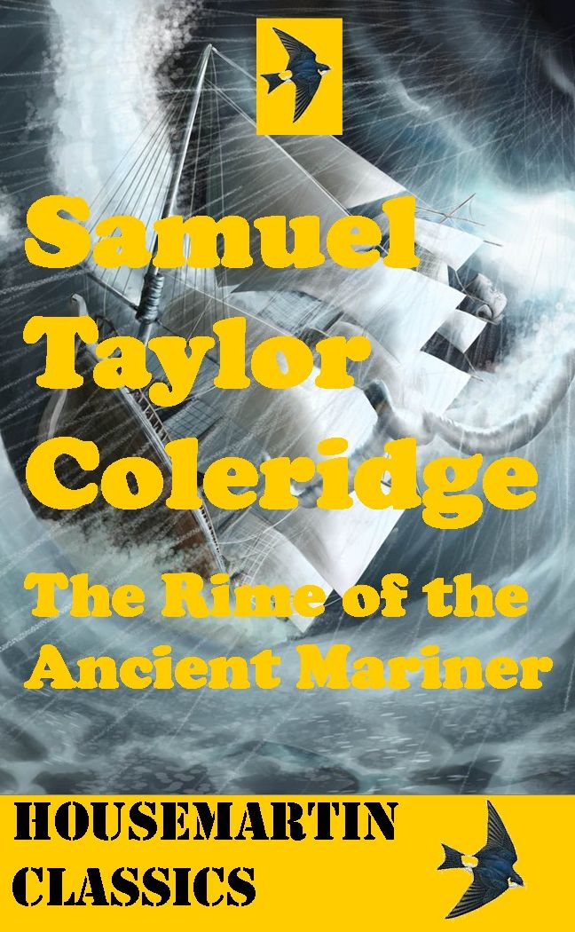 The Rime of Ancient Mariner; In Seven Parts