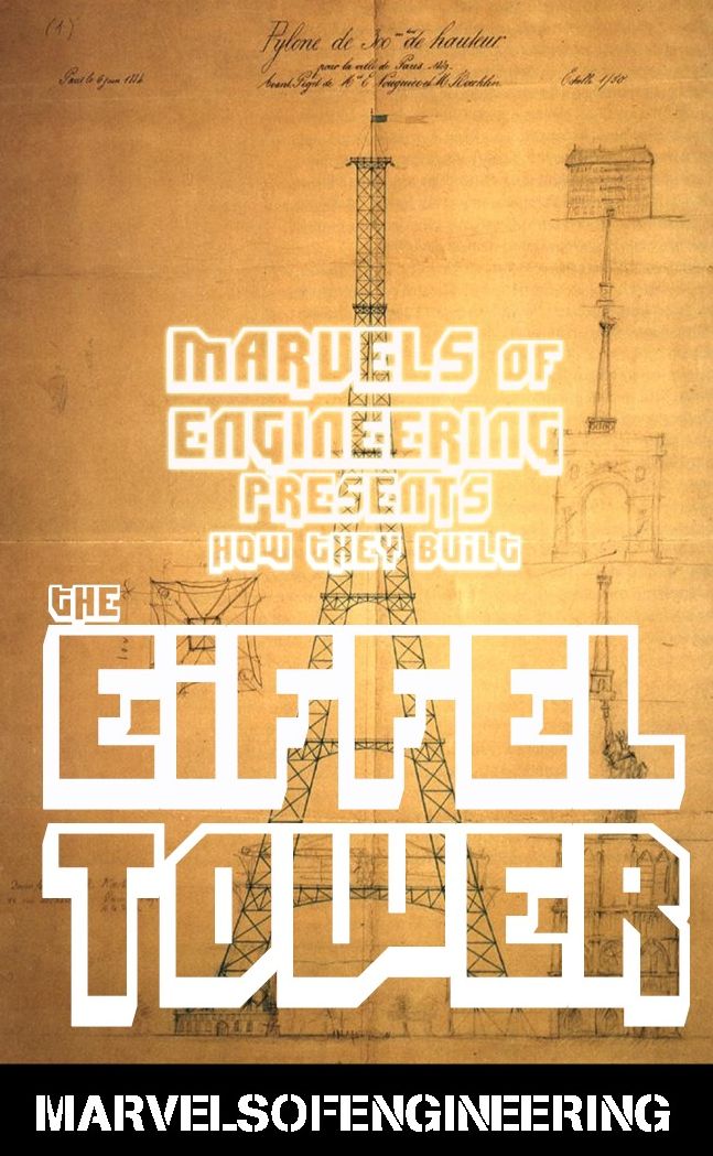 The Eiffel Tower: Marvels of Engineering