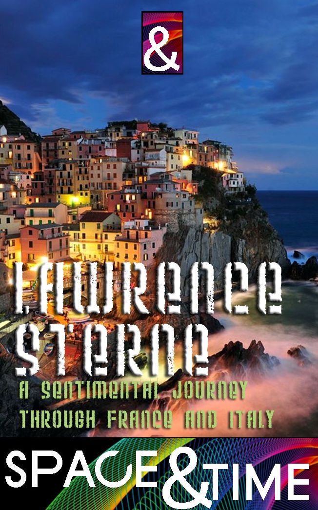A Sentimental Journey Through France and Italy