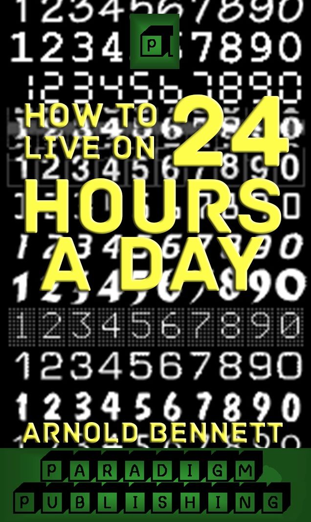 How to Live on 24 Hours a Day
