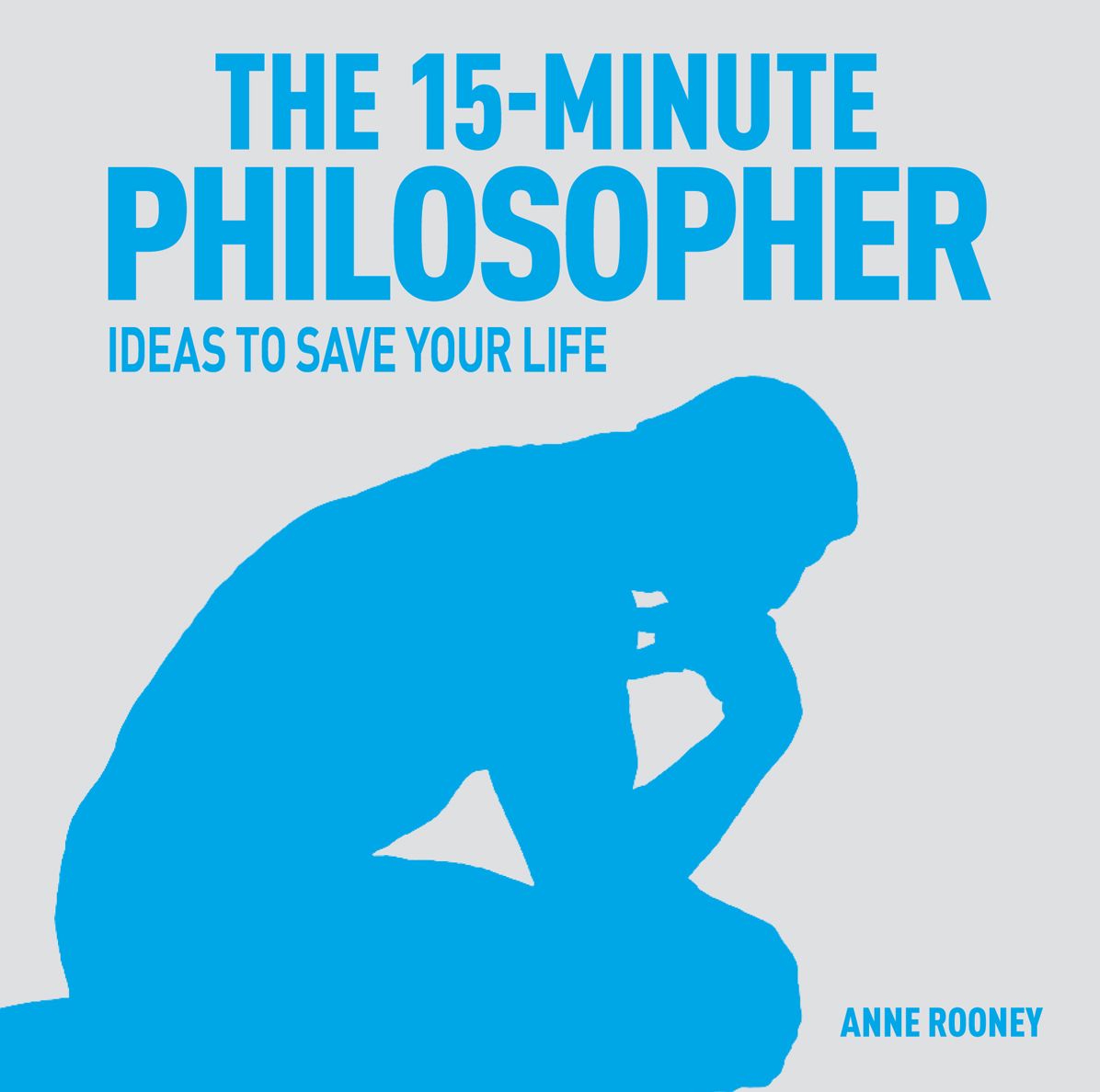 The 15-Minute Philosopher