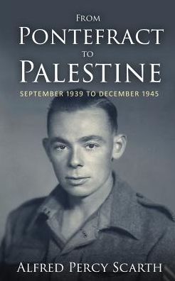 From Pontefract to Palestine