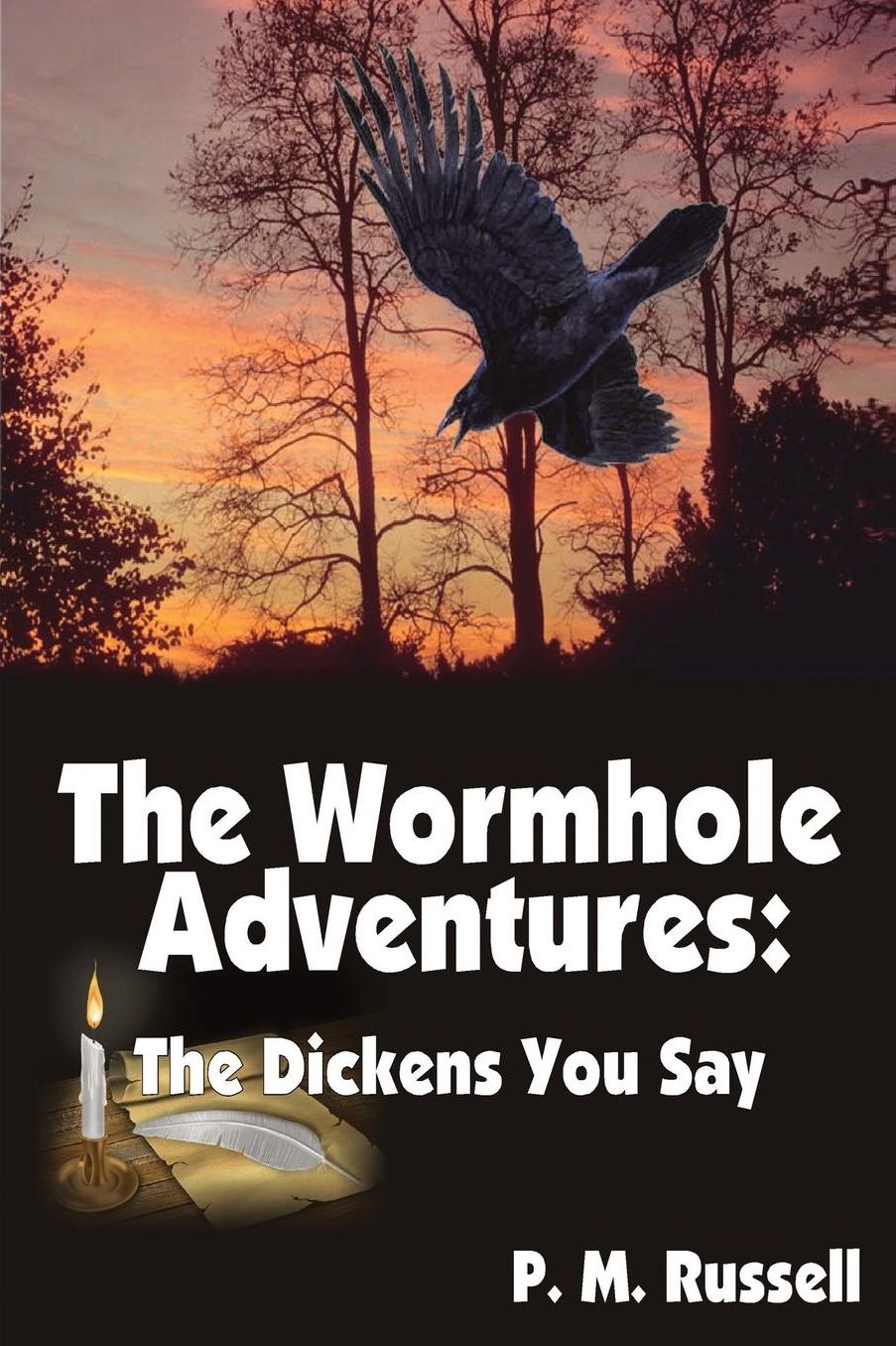 The Wormhole Adventures: The Dickens You Say
