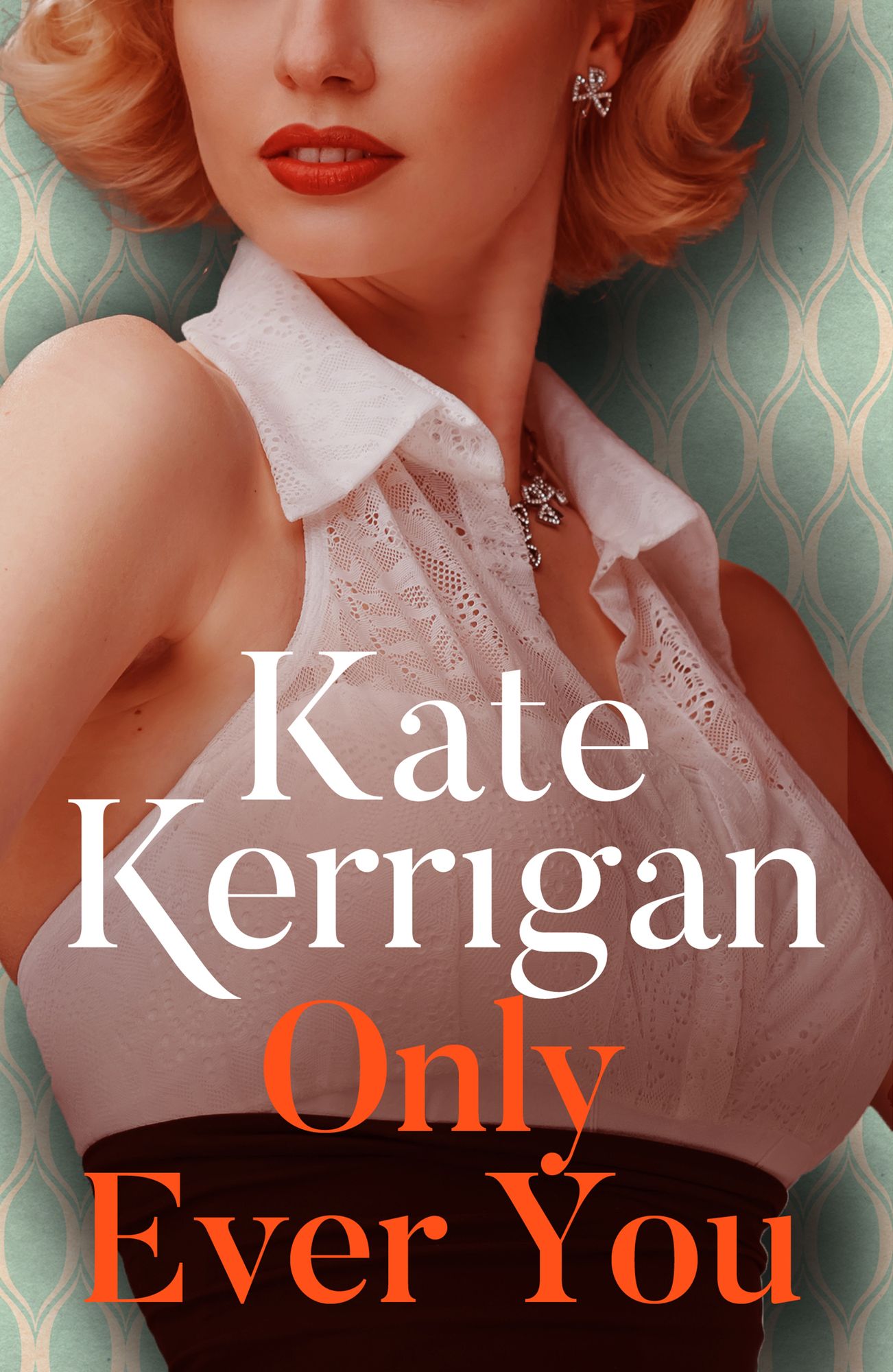It Was Only Ever You: A glamorous historical romance