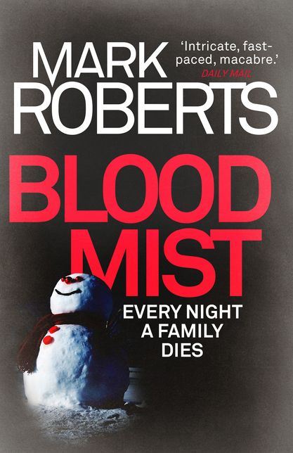 Blood Mist: A gripping serial killer thriller with a twist