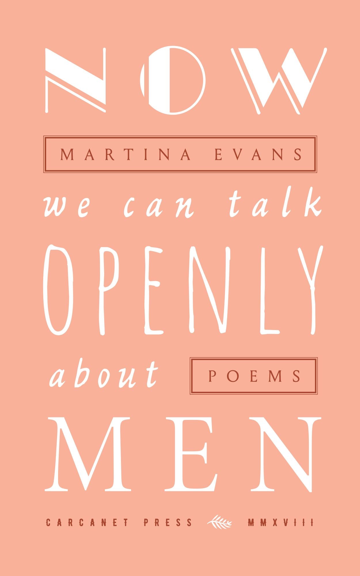 Now We Can Talk Openly about Men (None)