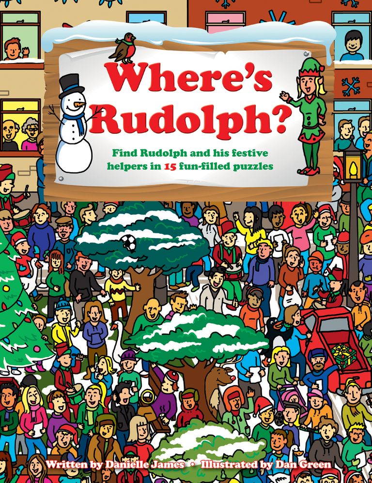Where's Rudolph: Find Rudolph and His Festive Helpers in 15 Fun-filled Puzzles