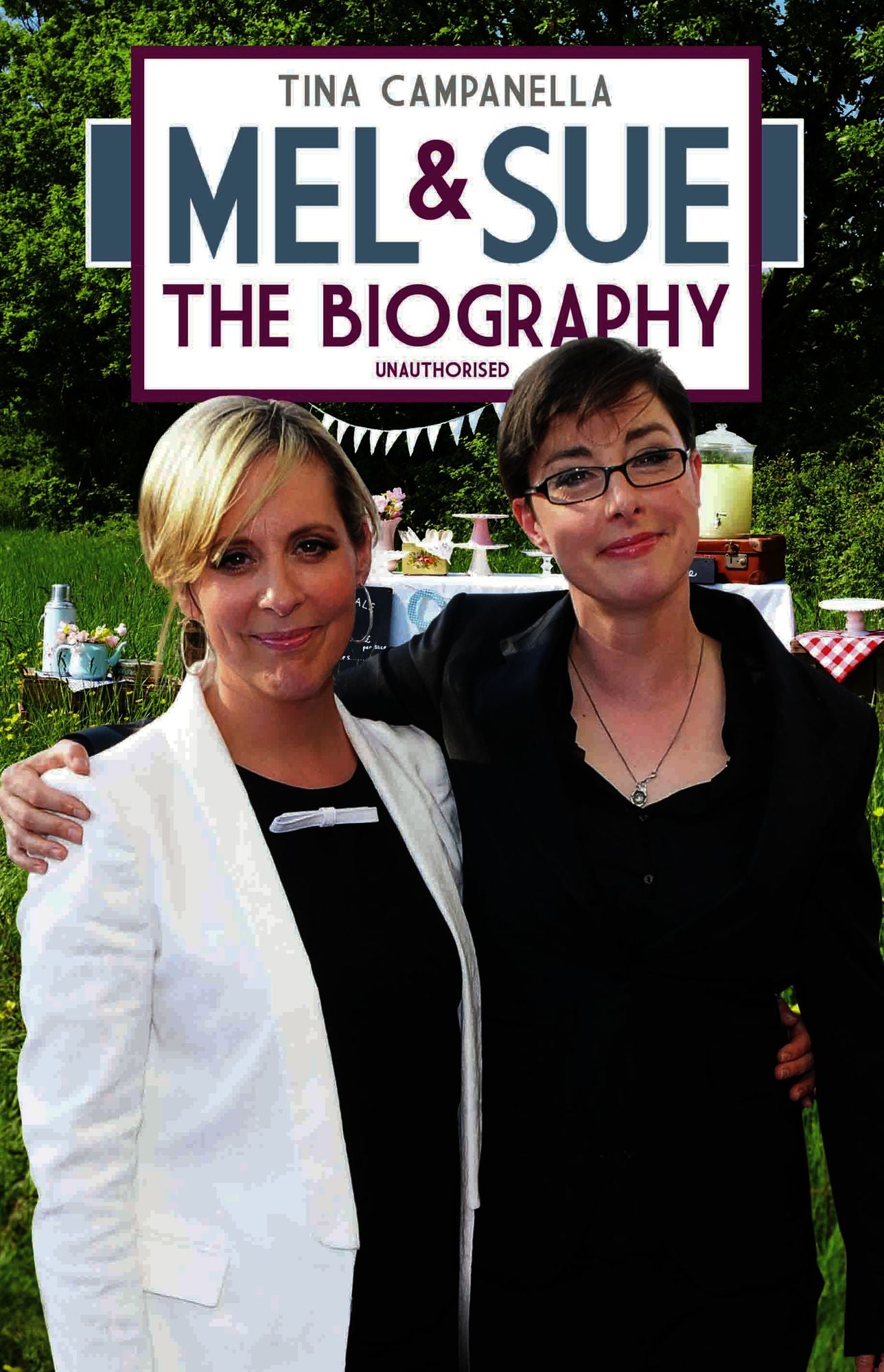 Mel & Sue: The Biography