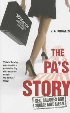 The PA's Story