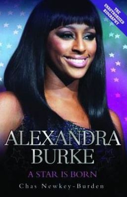 Alexandra Burke: A Star is Born