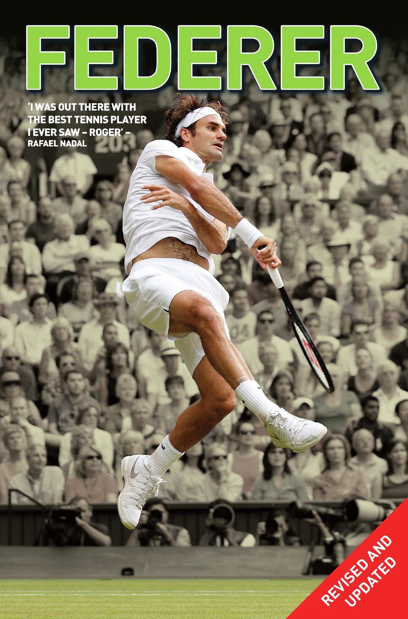 Federer - The Greatest (revised & updated)
