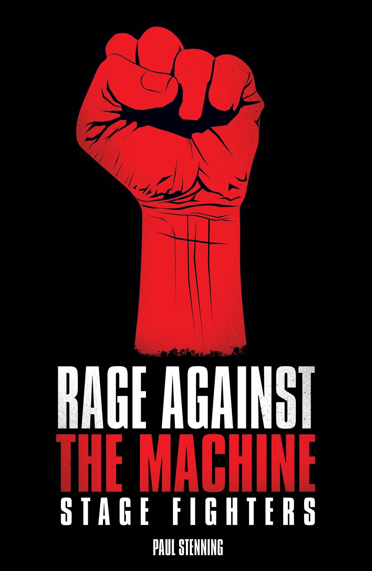 Rage Against The Machine - Stage Fighters