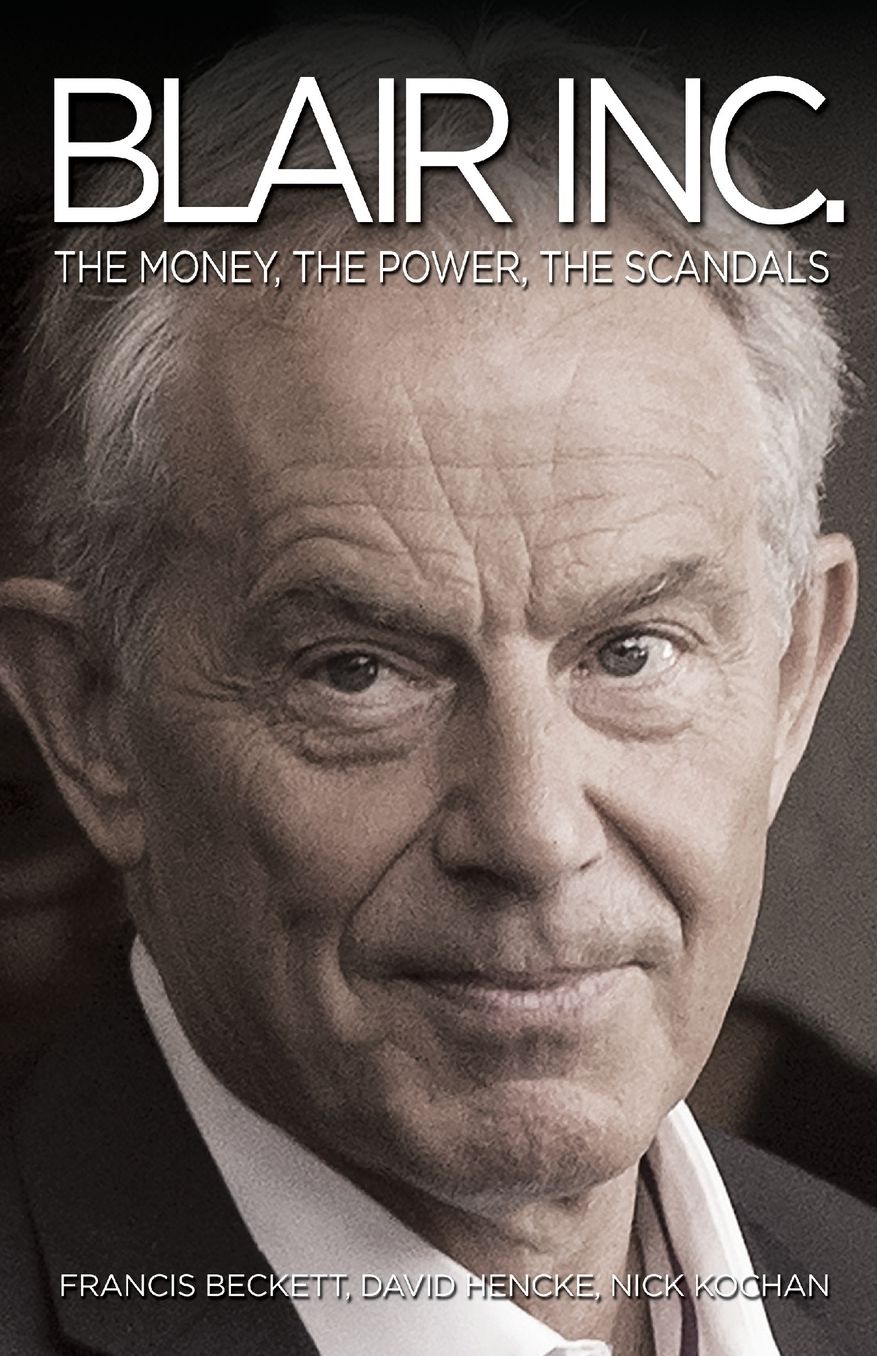 Blair: The Wars, the Money, the Scandals