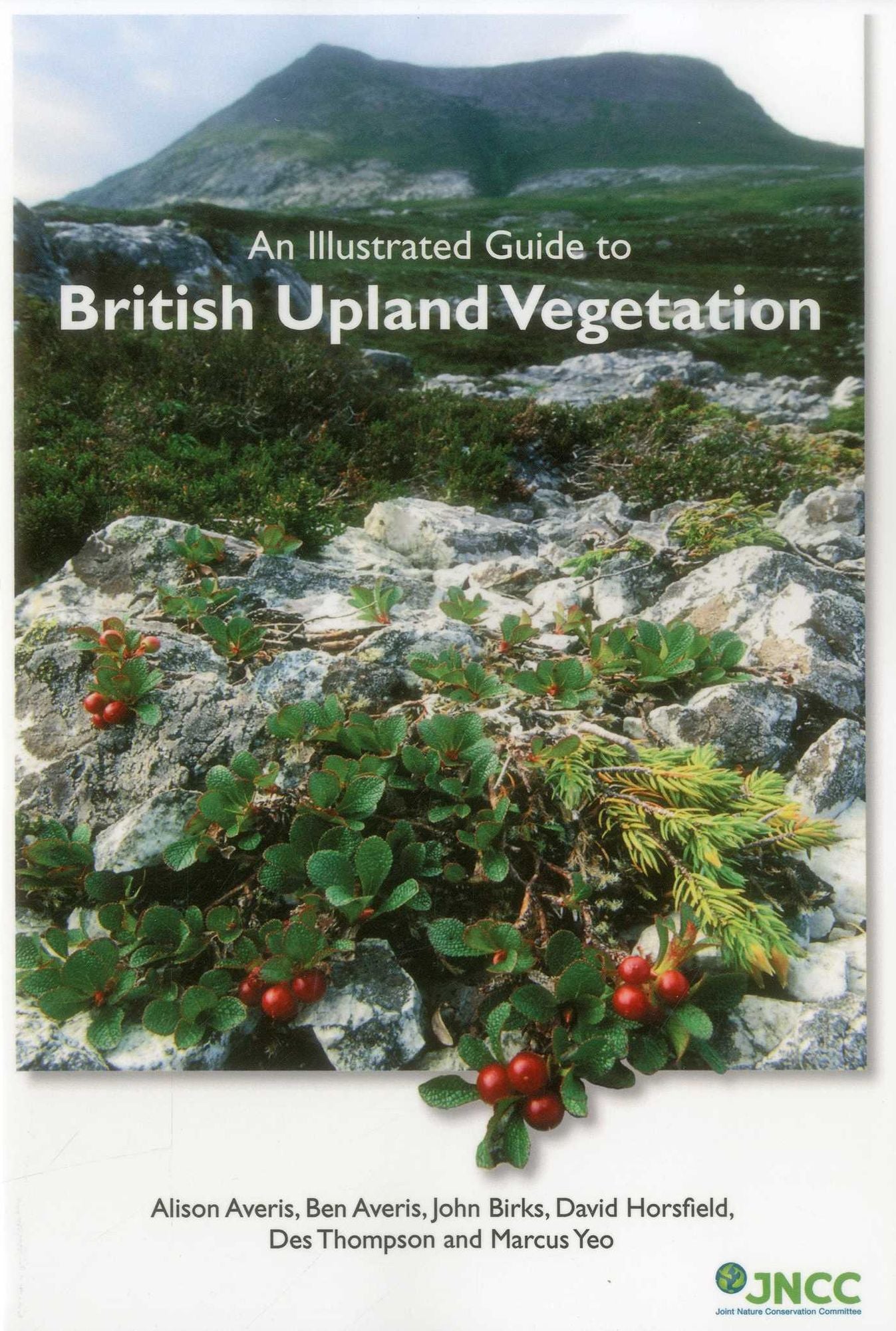 An Illustrated Guide to British Upland Vegetation