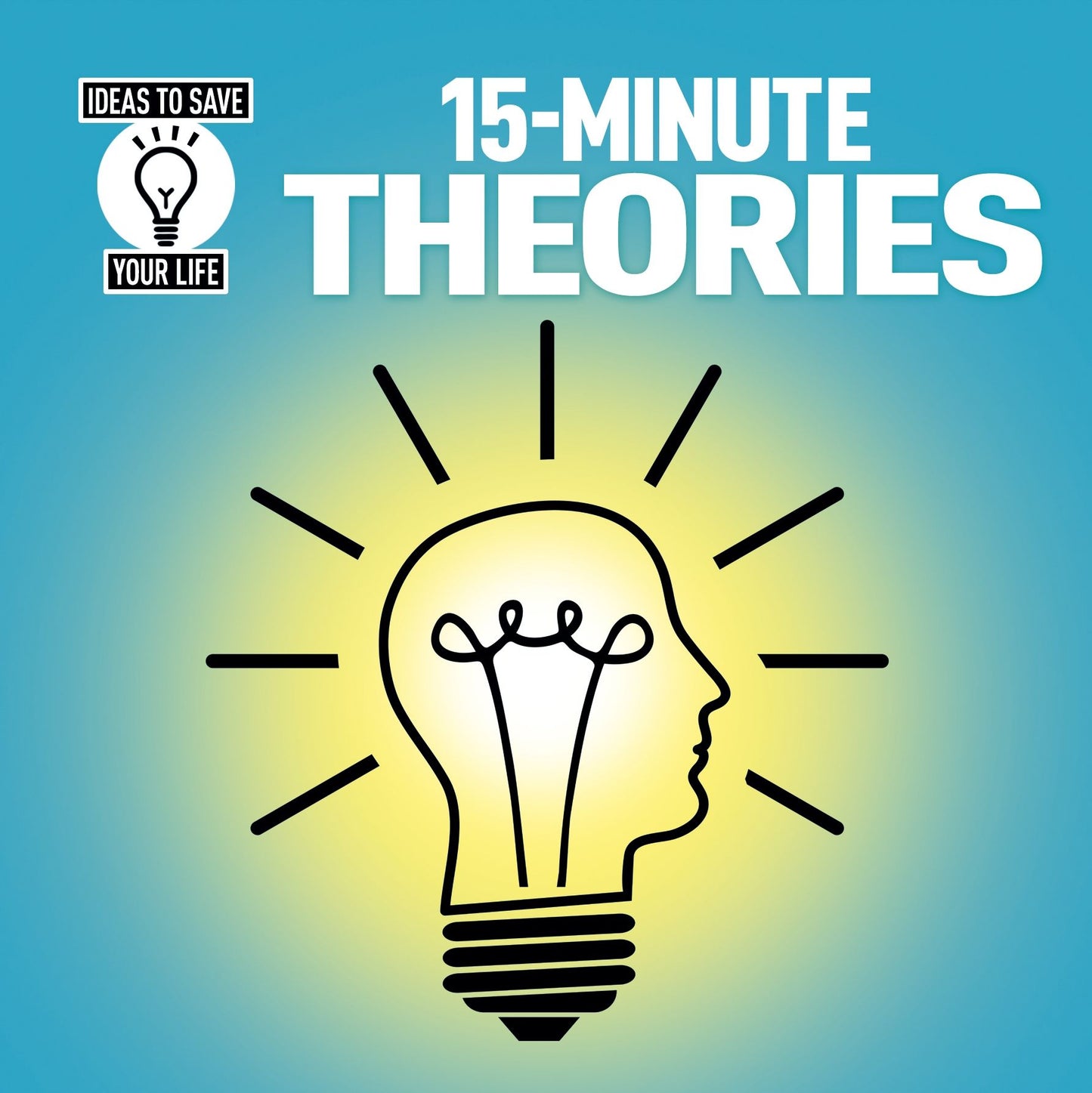 15-Minute Theories