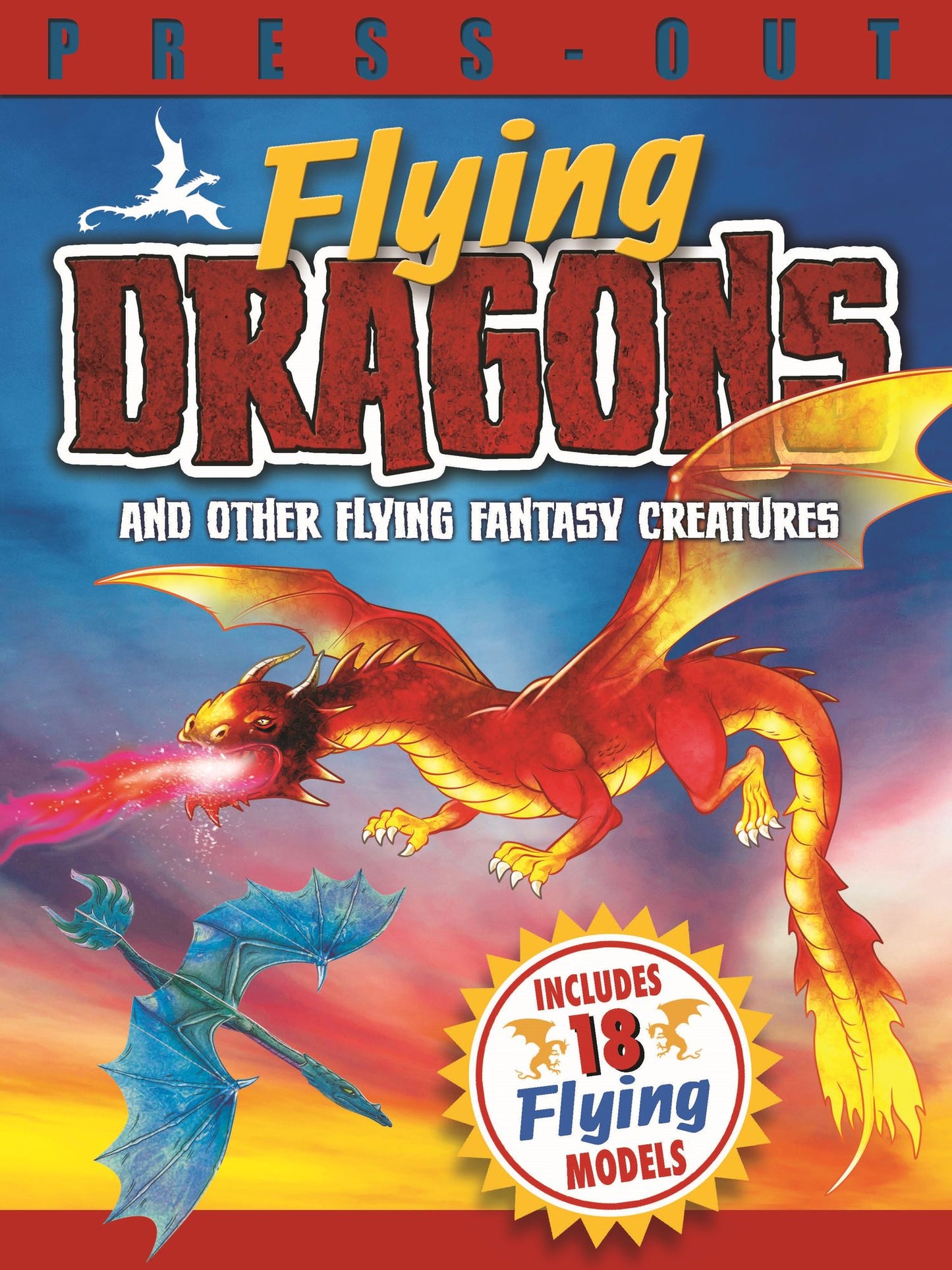 Press Out Flying Dragons and Other Flying Fantasy Creatures