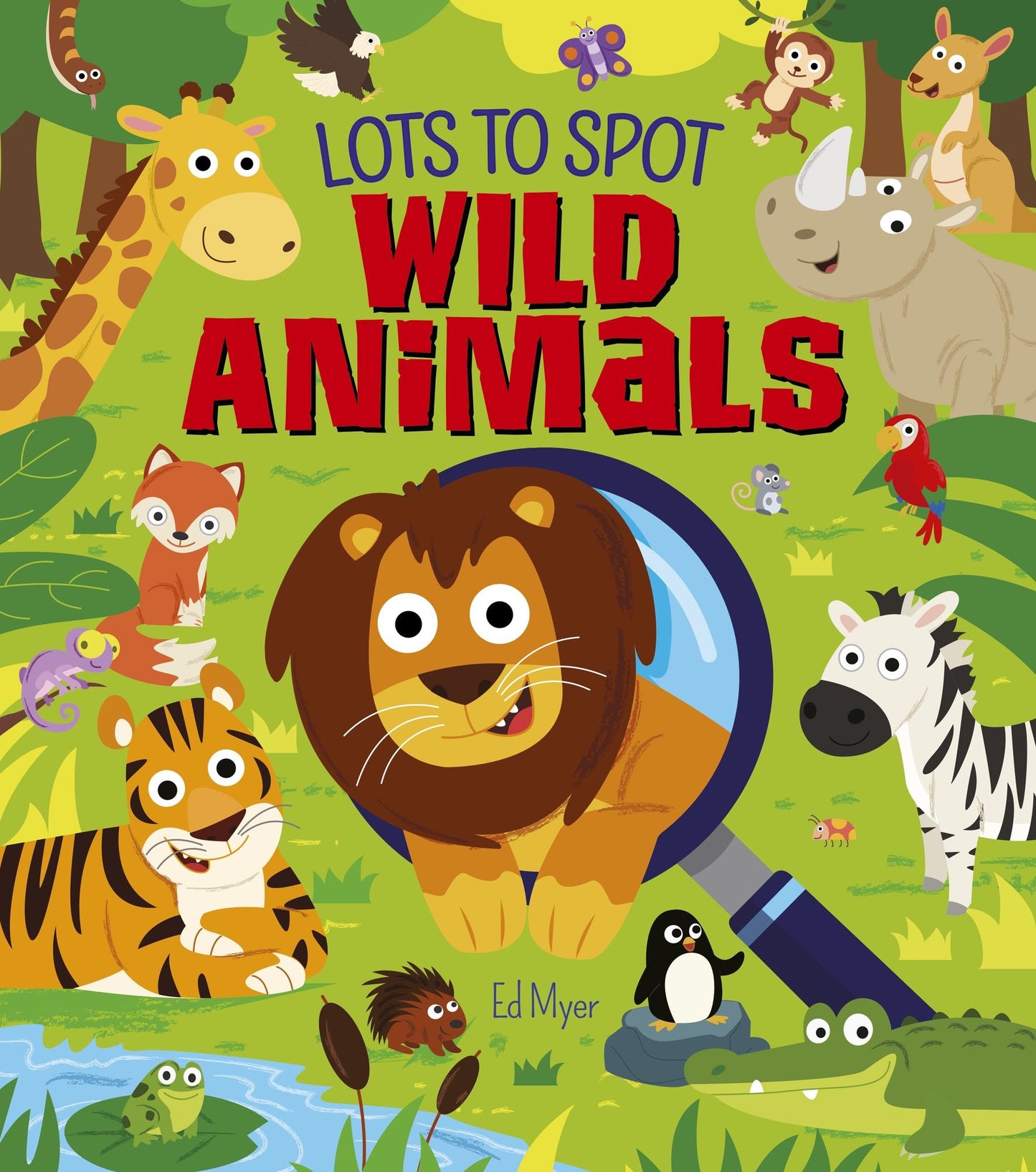 Lots to Spot: Wild Animals