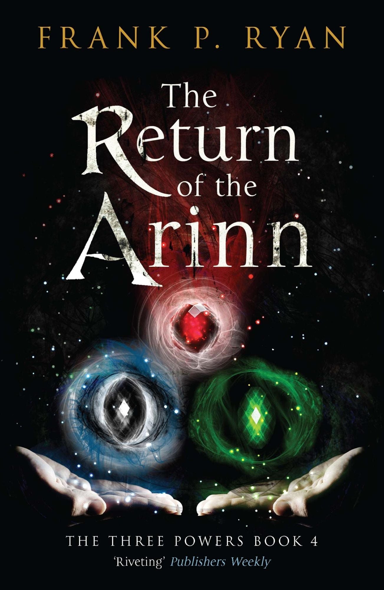 The Return of the Arinn (Three Powers Series #4)