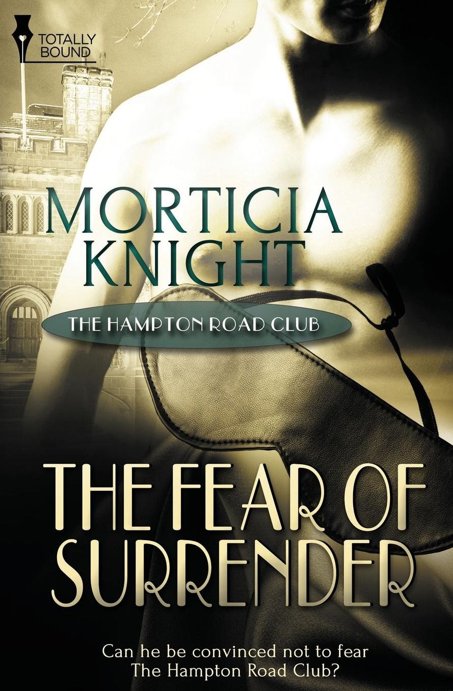 The Hampton Road Club: The Fear of Surrender