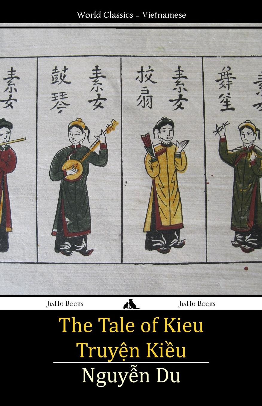 The Tale of Kieu: Truyen Kieu