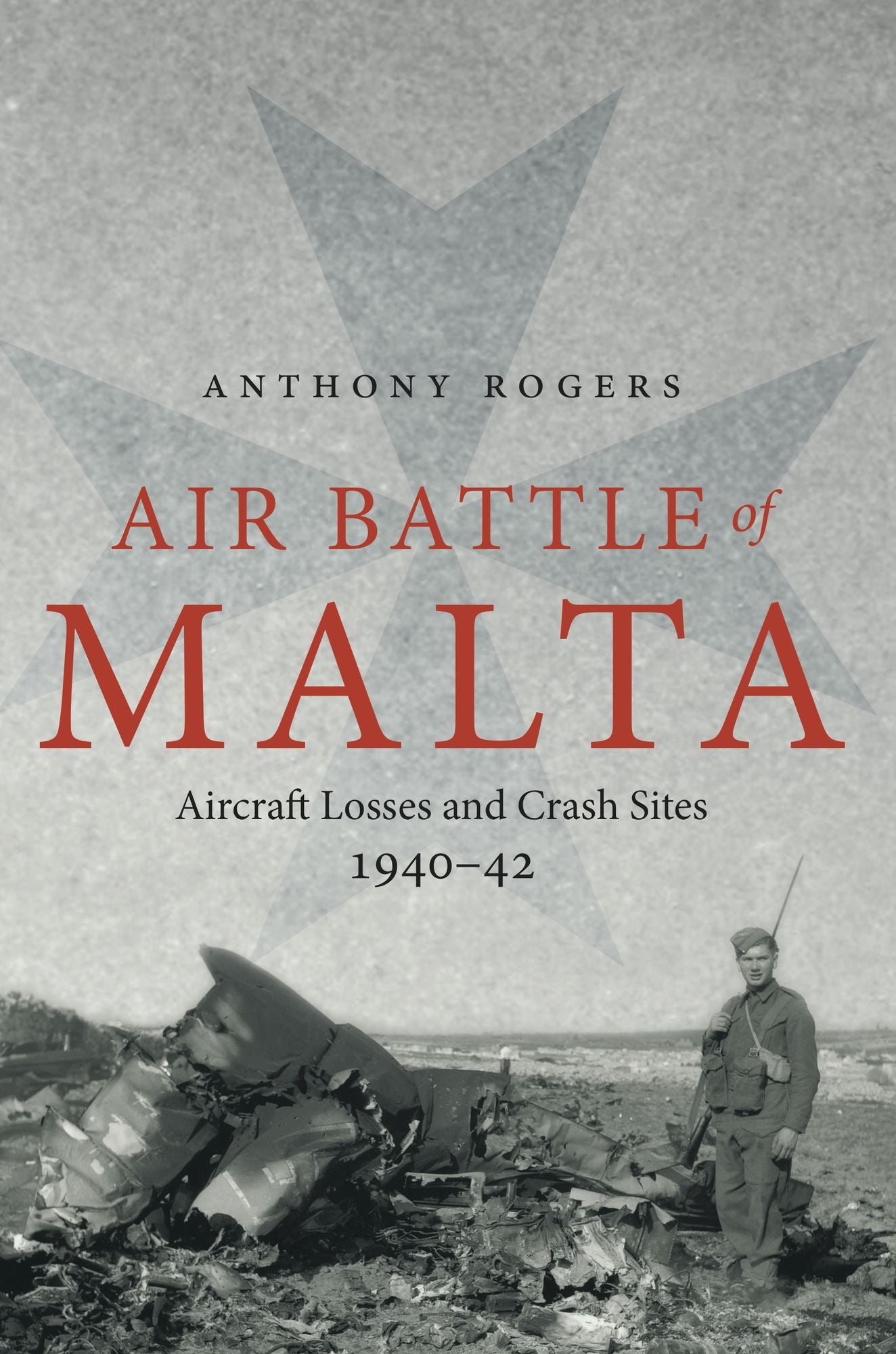 Air Battle of Malta: Aircraft Losses and Crash Sites, 1940 - 1942
