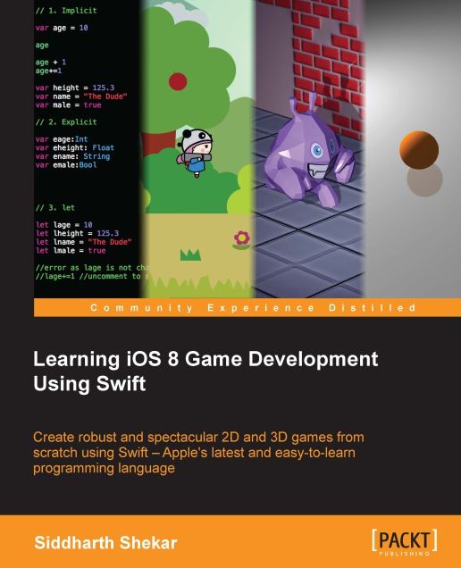Learning iOS 8 Game Development Using Swift