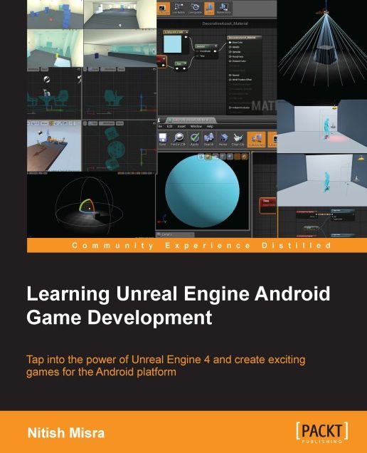 Learning Unreal Engine Android Game Development