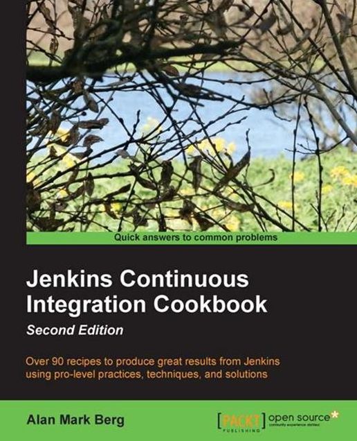 Jenkins Continuous Integration Cookbook - Second Edition