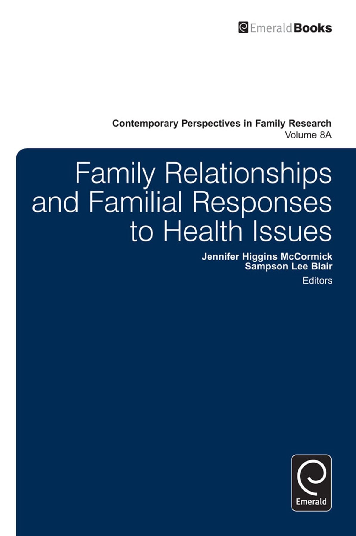 Family Relationships and Familial Responses to Health Issues (Part A)