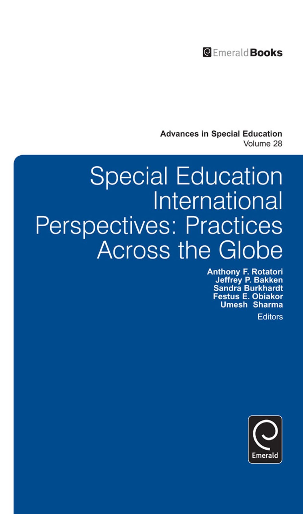 Special Education International Perspectives: Practices Across the Globe, Volume 28