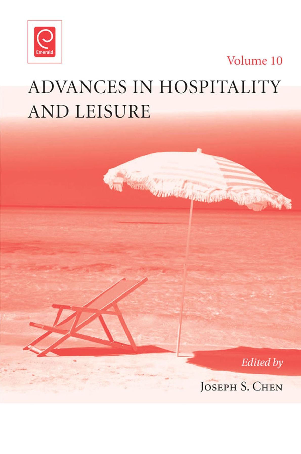 Advances in Hospitality and Leisure, Volume 10