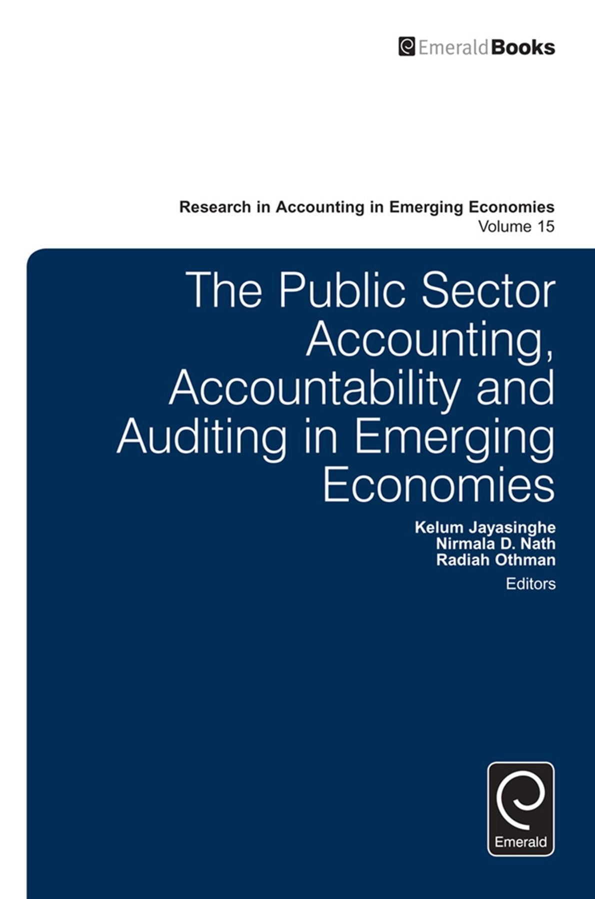 The Public Sector Accounting, Accountability and Auditing in Emerging Economies