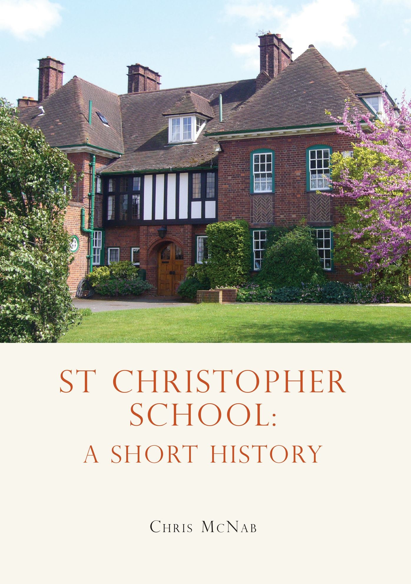St Christopher School: A Short History