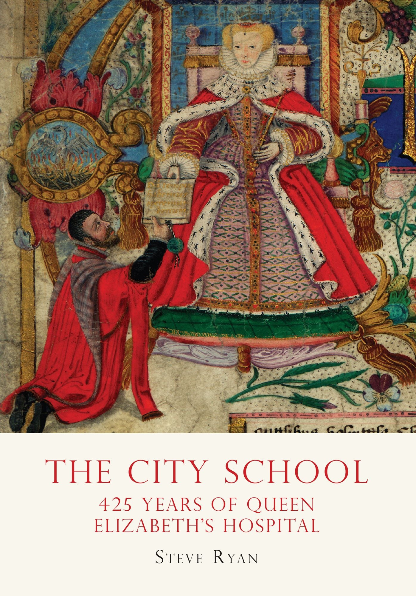 The City School: 425 years of Queen Elizabeth's Hospital