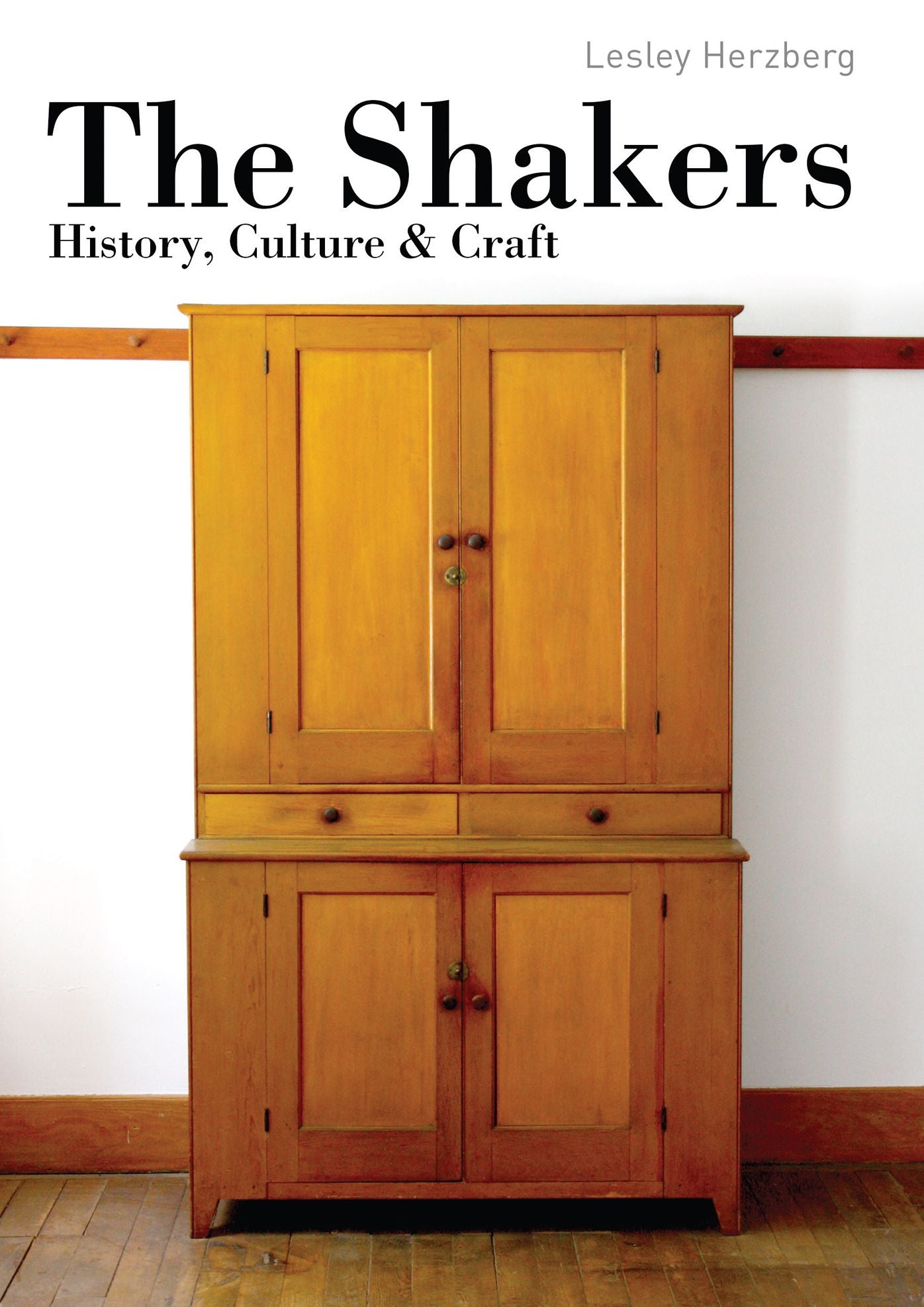 The Shakers: History, Culture and Craft