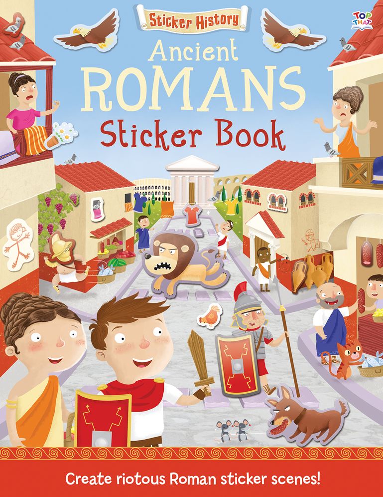 Ancient Romans Sticker Book: Create riotous Roman sticker scenes!