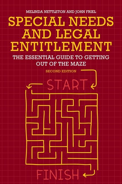 Special Needs and Legal Entitlement, Second Edition: The Essential Guide to Getting out of the Maze