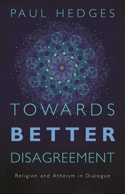Towards Better Disagreement: Religion and Atheism in Dialogue