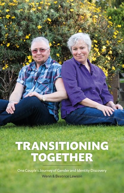 Transitioning Together: One Couple's Journey of Gender and Identity Discovery