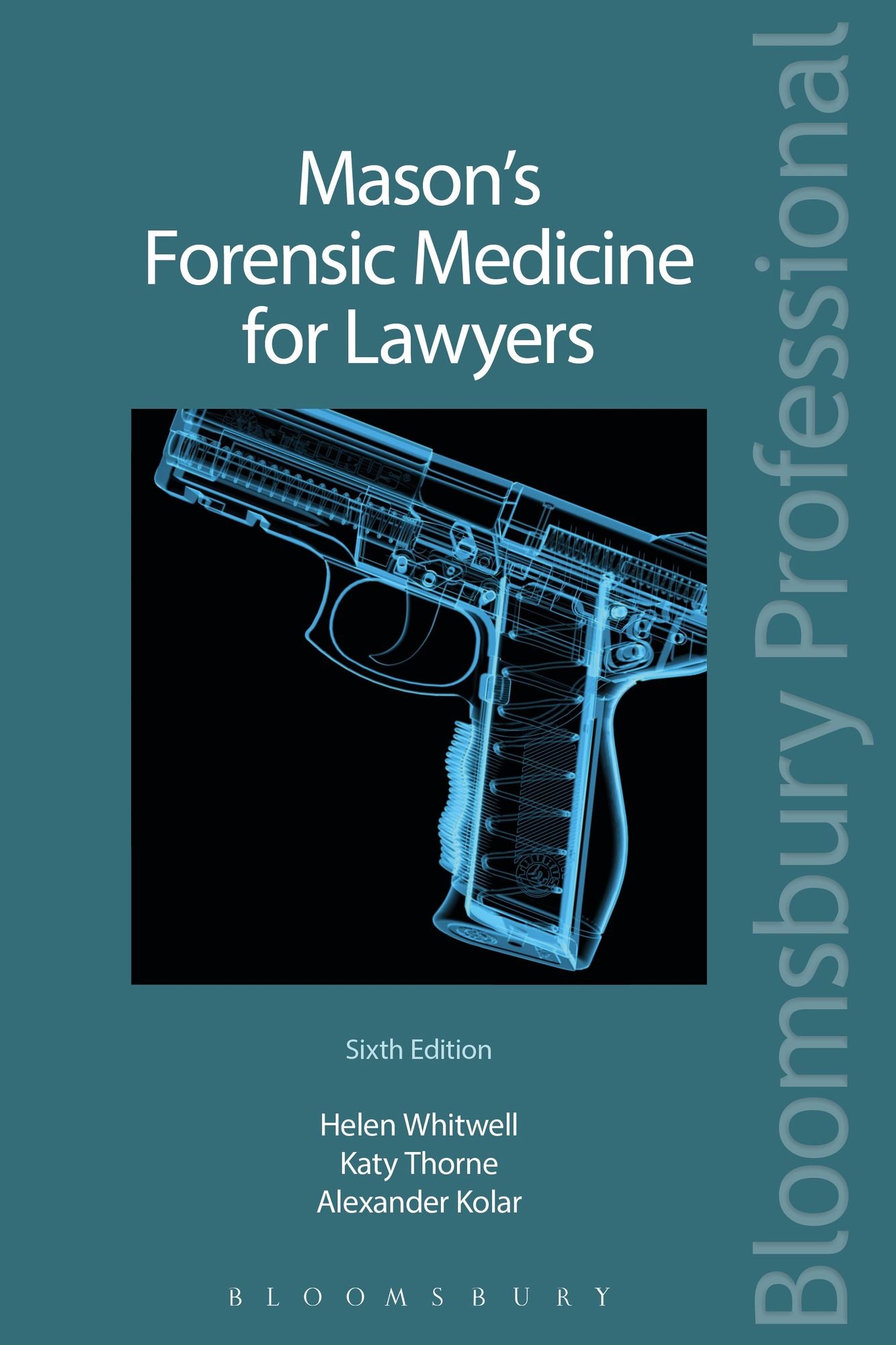 Mason's Forensic Medicine for Lawyers