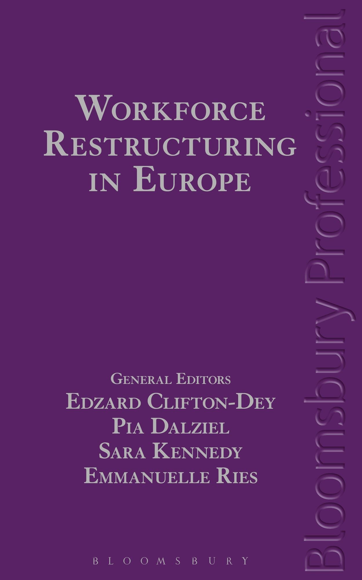 Workforce Restructuring in Europe