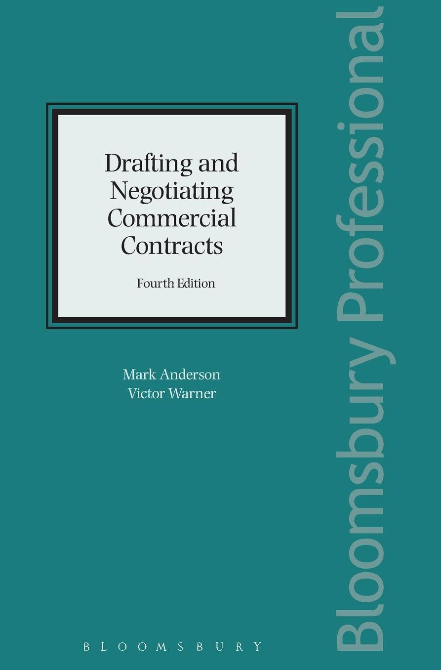 Drafting and Negotiating Commercial Contracts