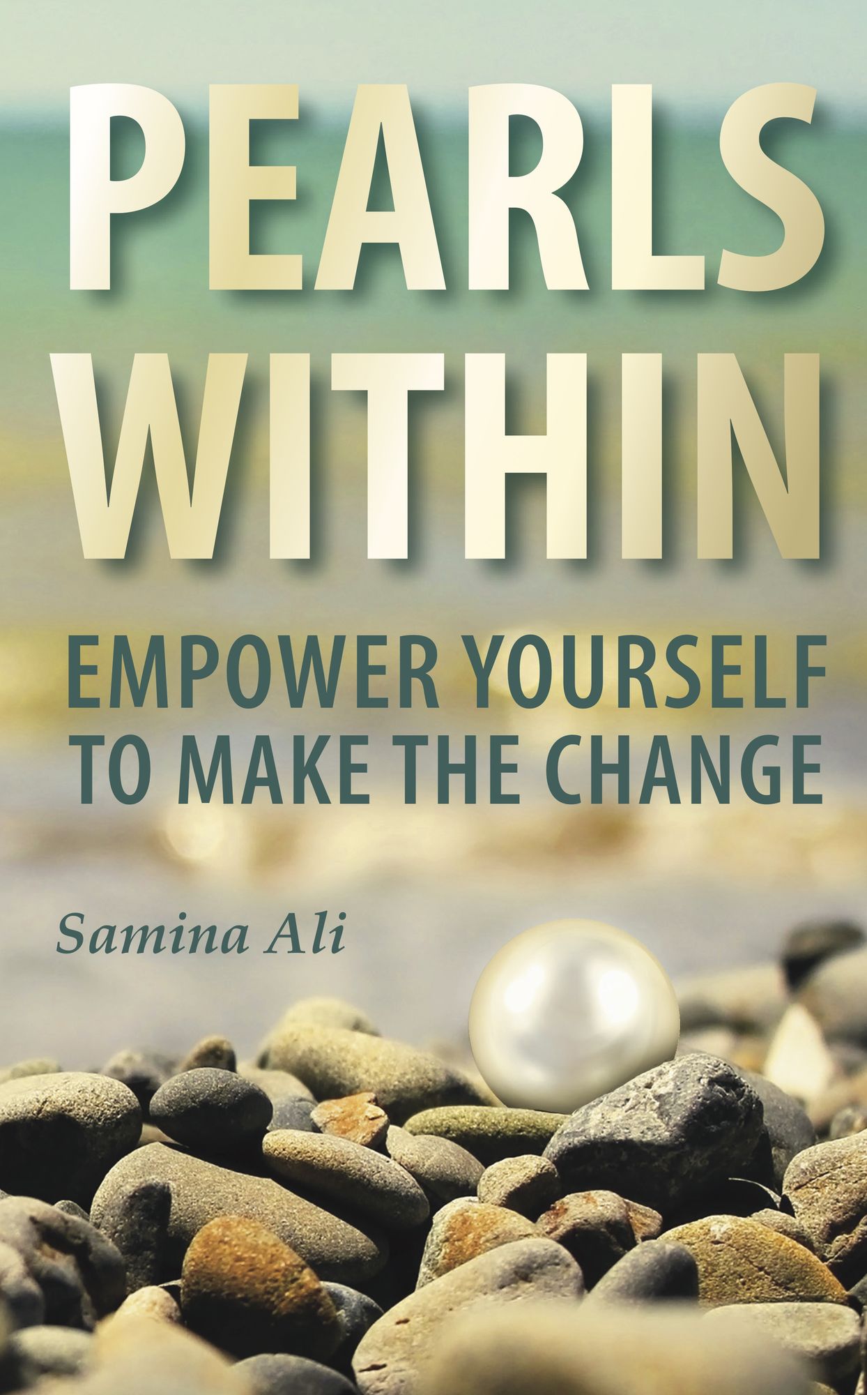 Pearls Within: Empower yourself to make the change